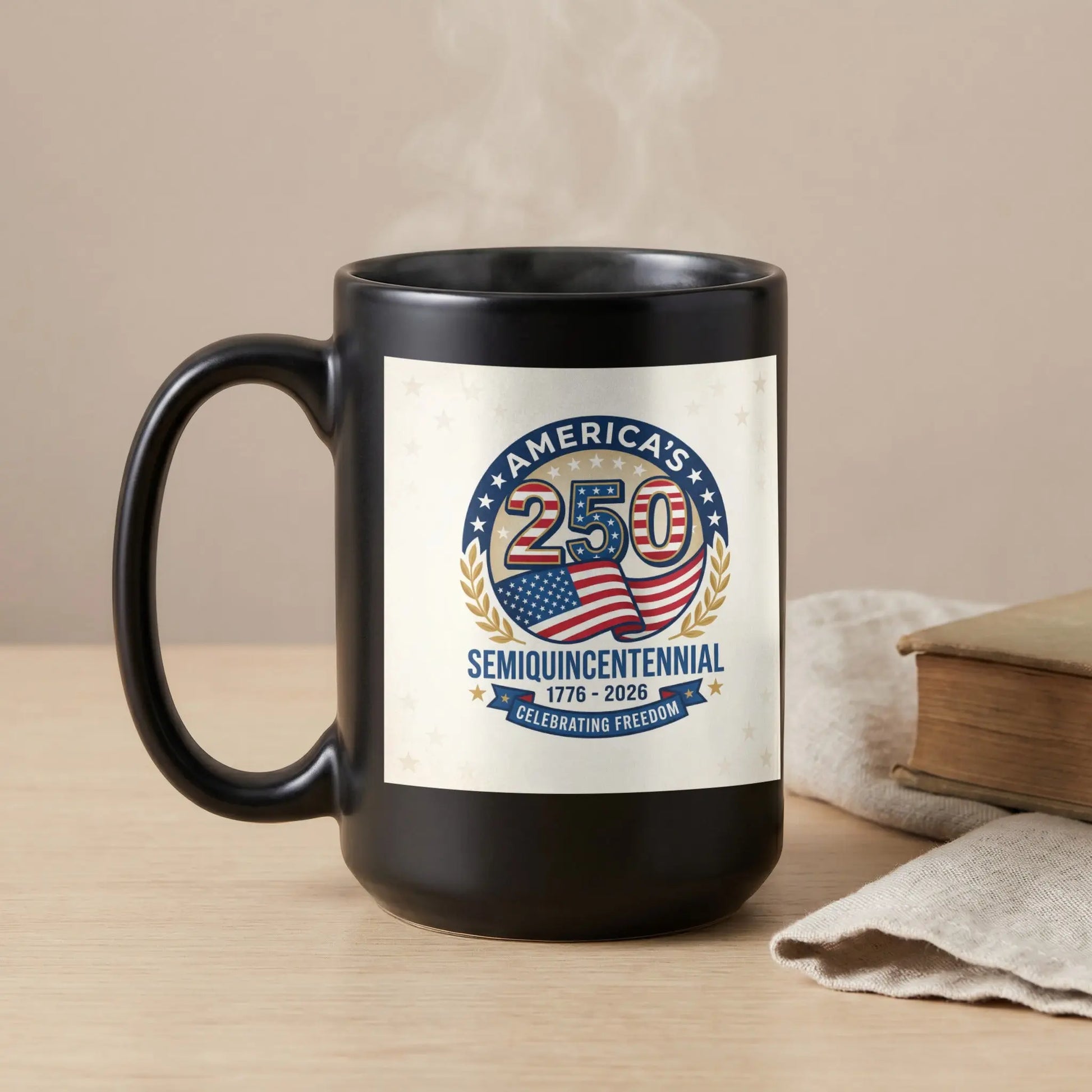 Black mug with America's Semiquincentennial 250th anniversary graphic.