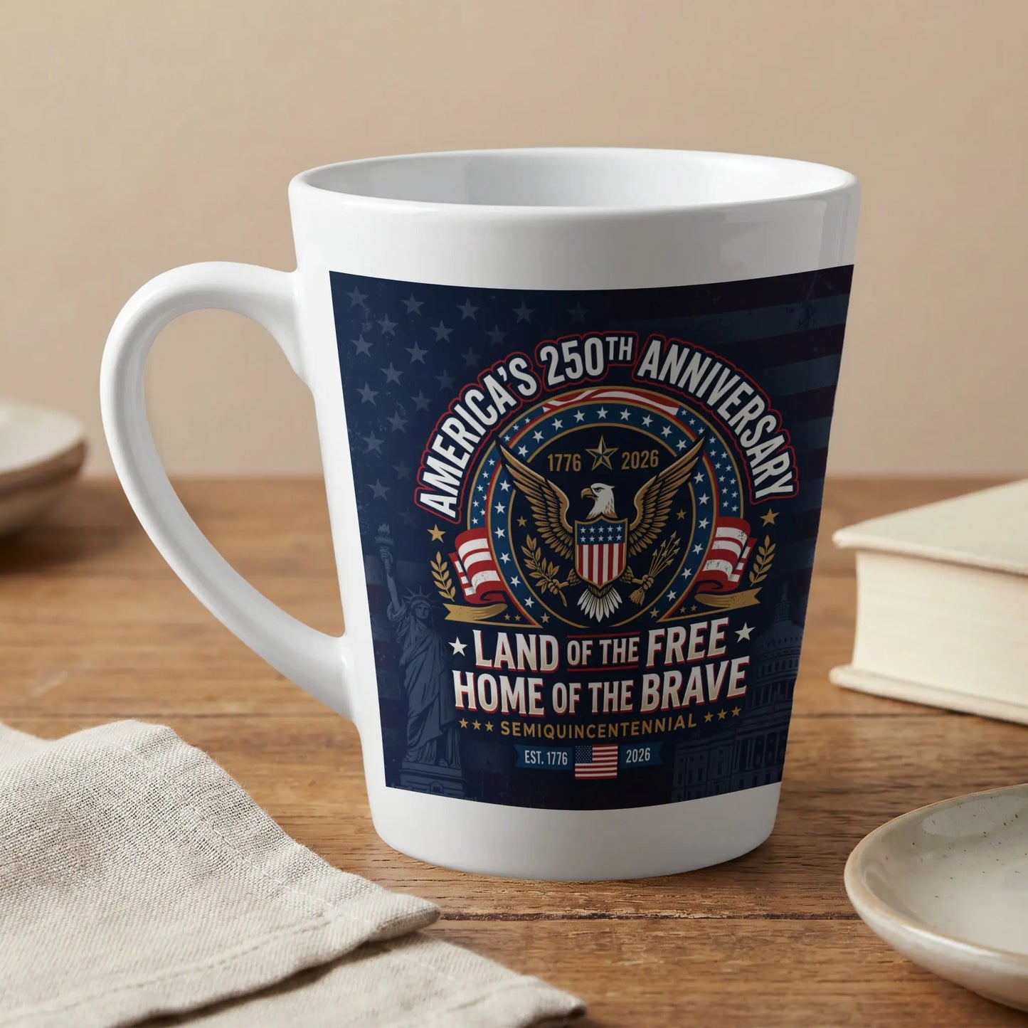 Mug with "America's 250th Anniversary" and "Land of the Free" designs