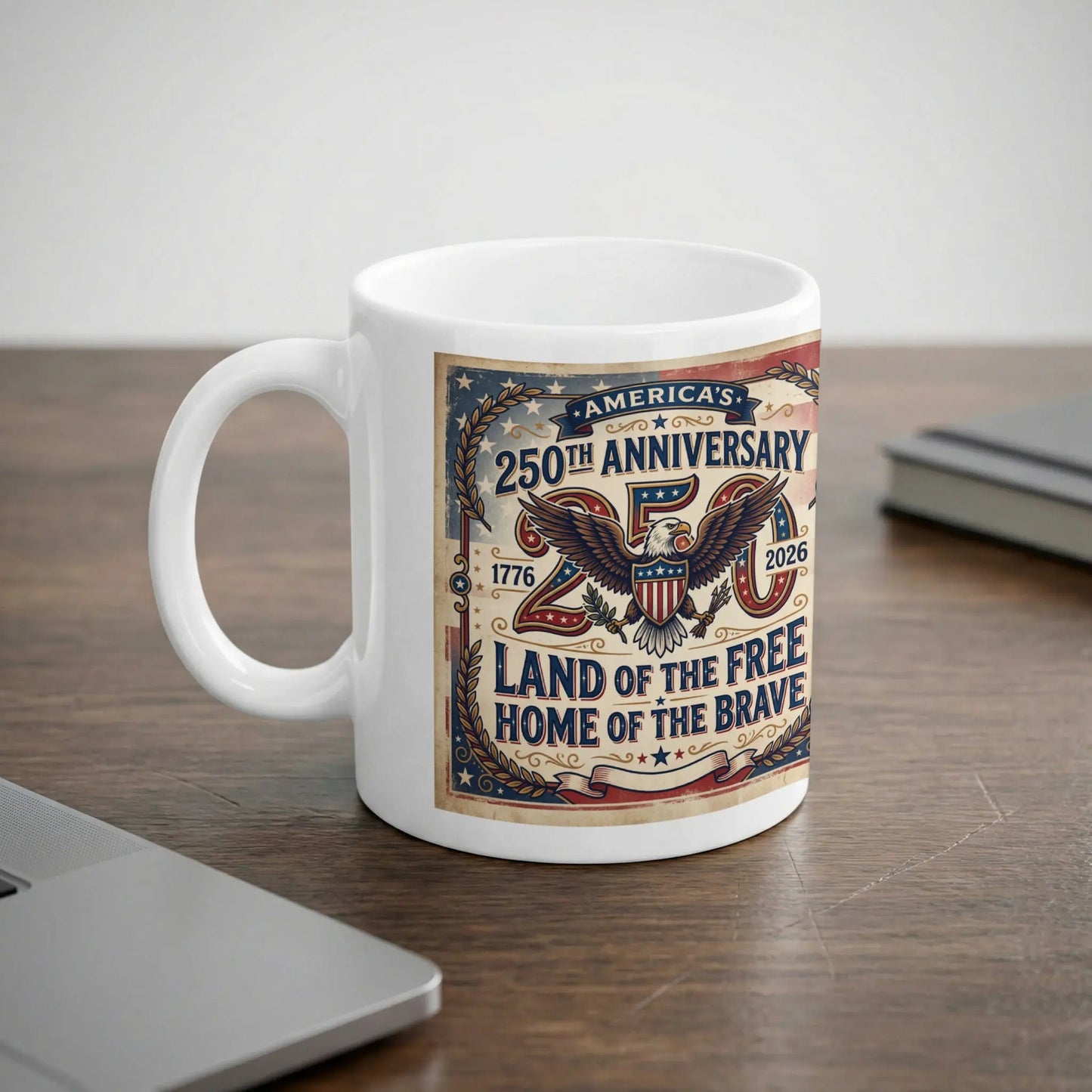 White mug with "America's 250th Anniversary" and eagle design.