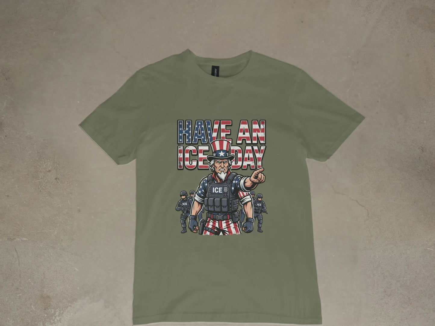 T-shirt graphic with Uncle Sam pointing and text "HAVE AN ICE DAY" with officers.