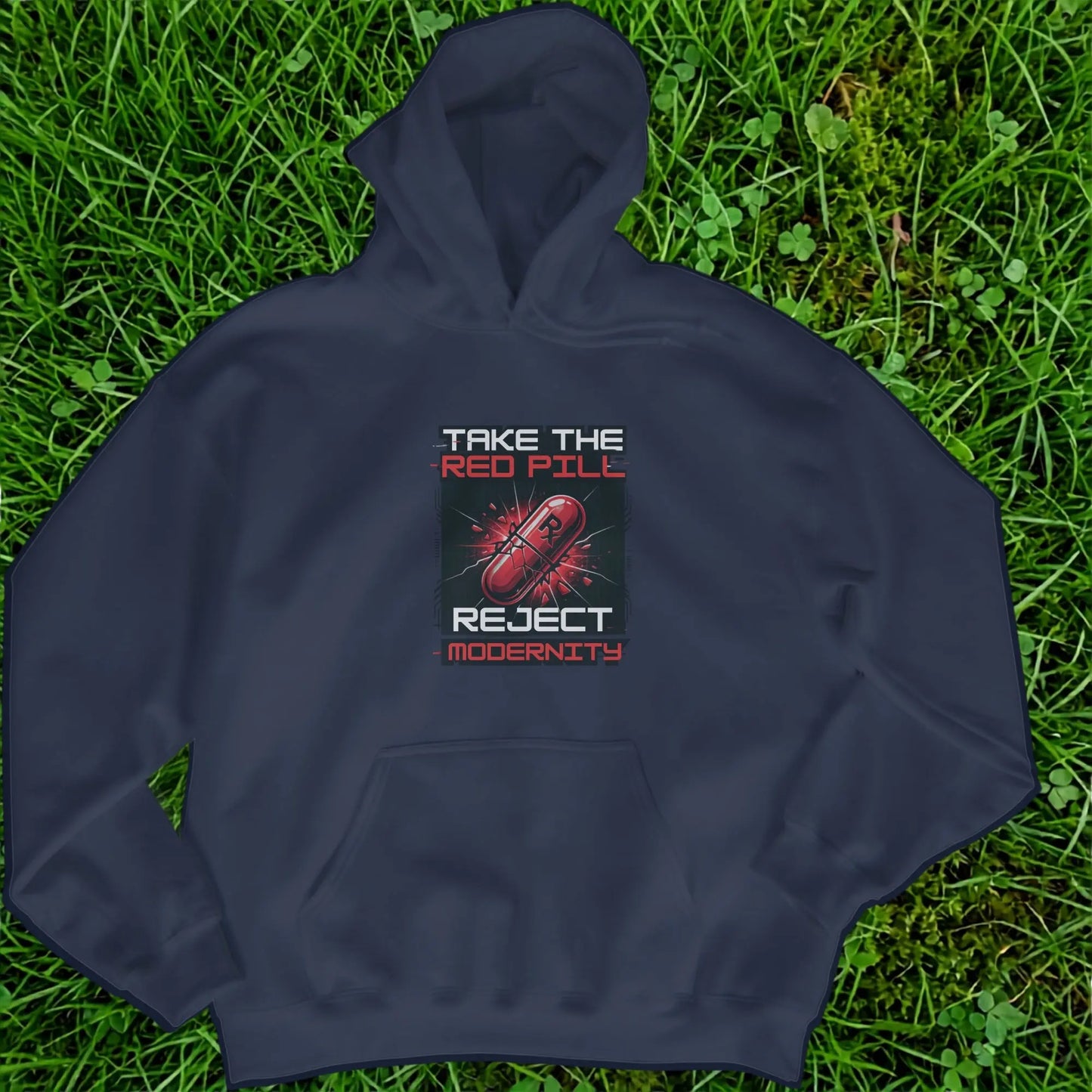 Navy blue hoodie with graphic text "TAKE THE RED PILL REJECT MODERNITY".