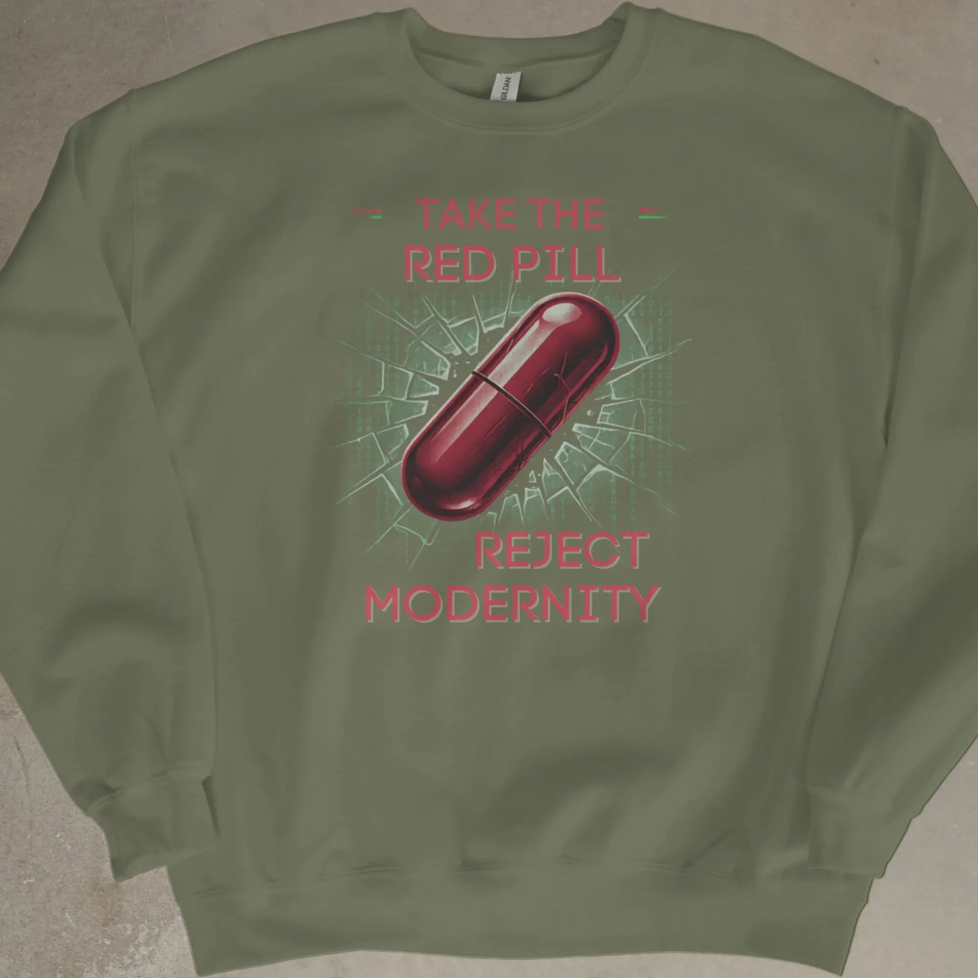 Green sweatshirt with red pill, binary code, and "Take the Red Pill Reject Modernity" text.
