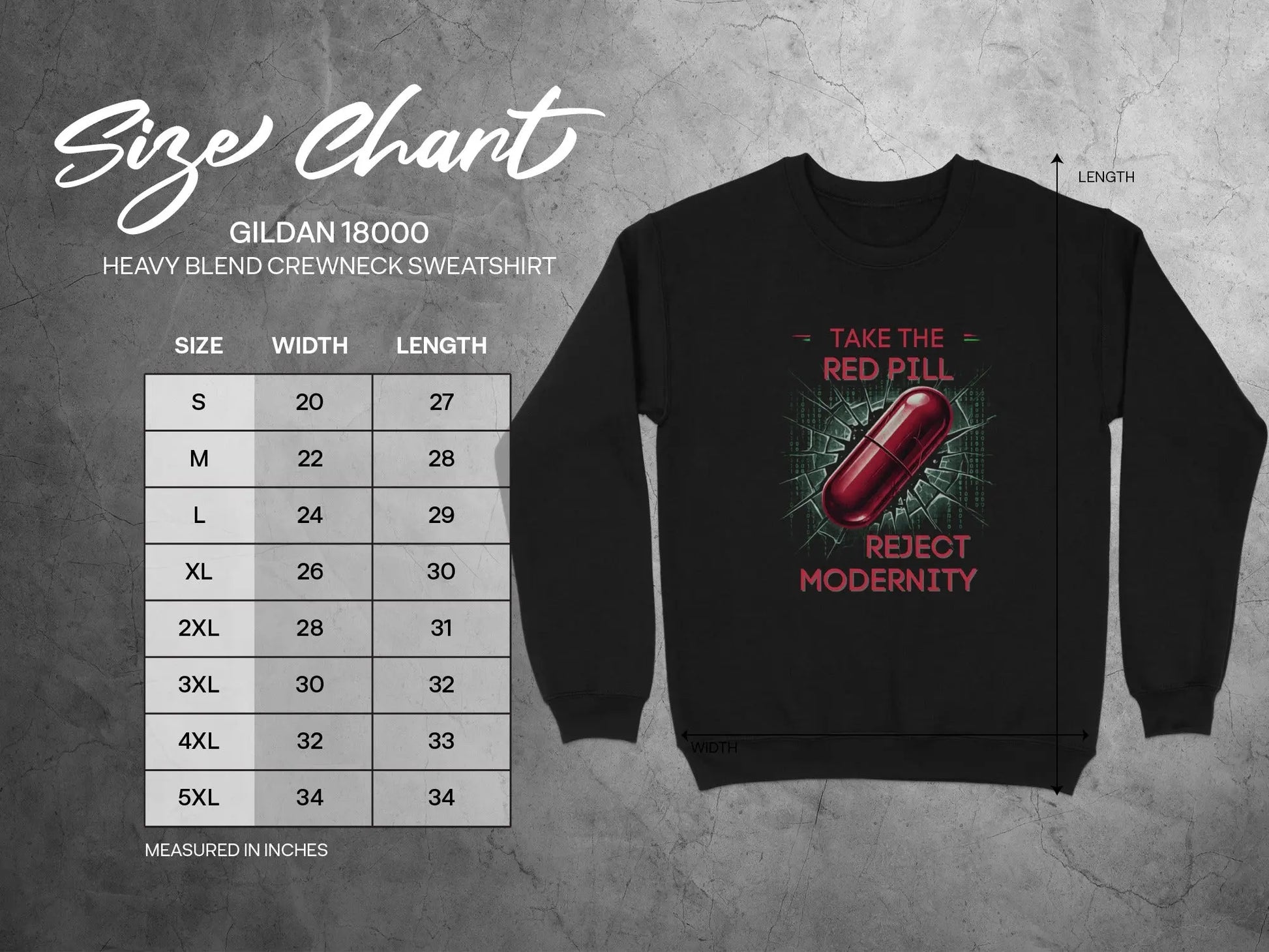 Gildan 18000 size chart with a black sweatshirt featuring "Take the Red Pill Reject Modernity" graphic.