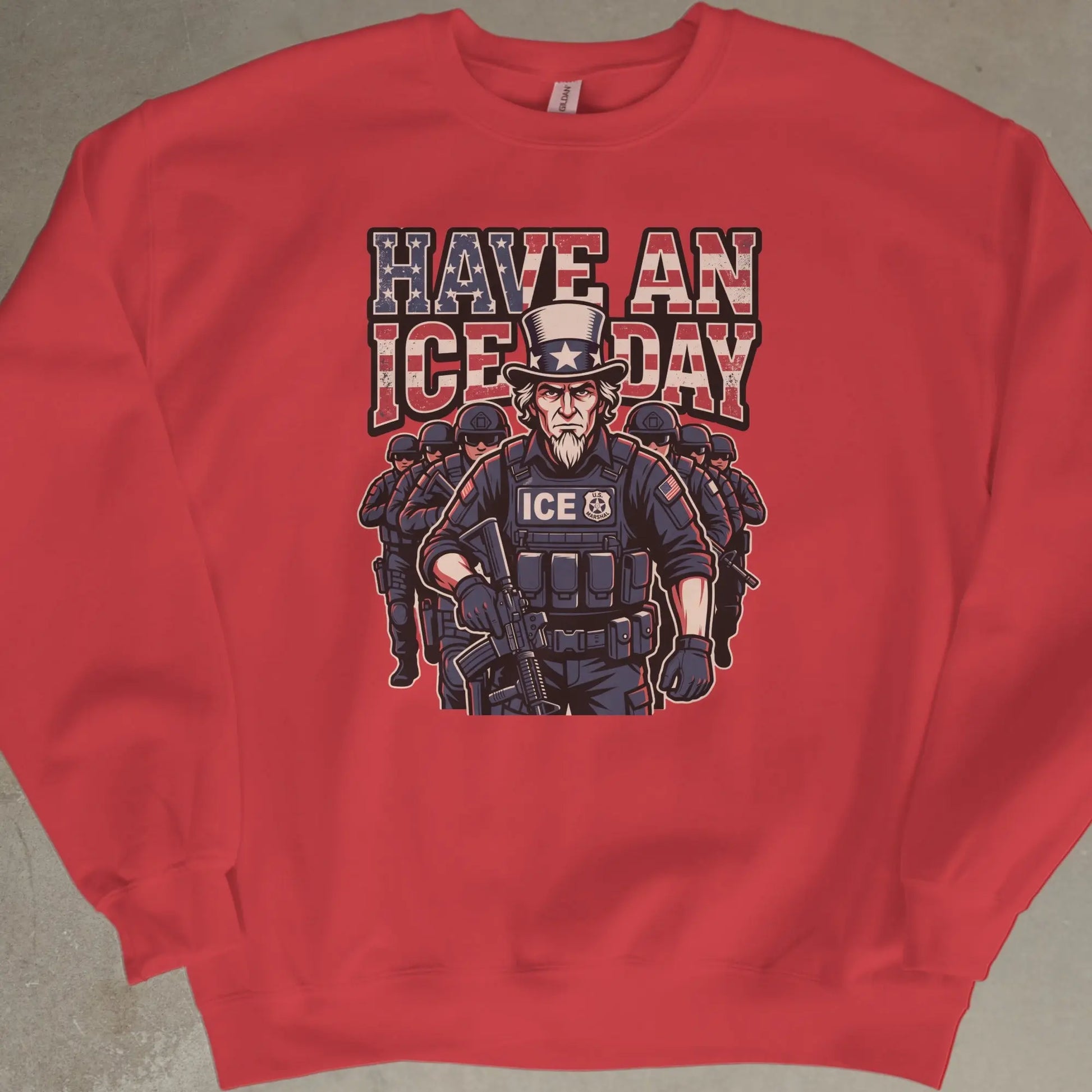 Red sweatshirt with Uncle Sam in tactical gear and ICE logo.