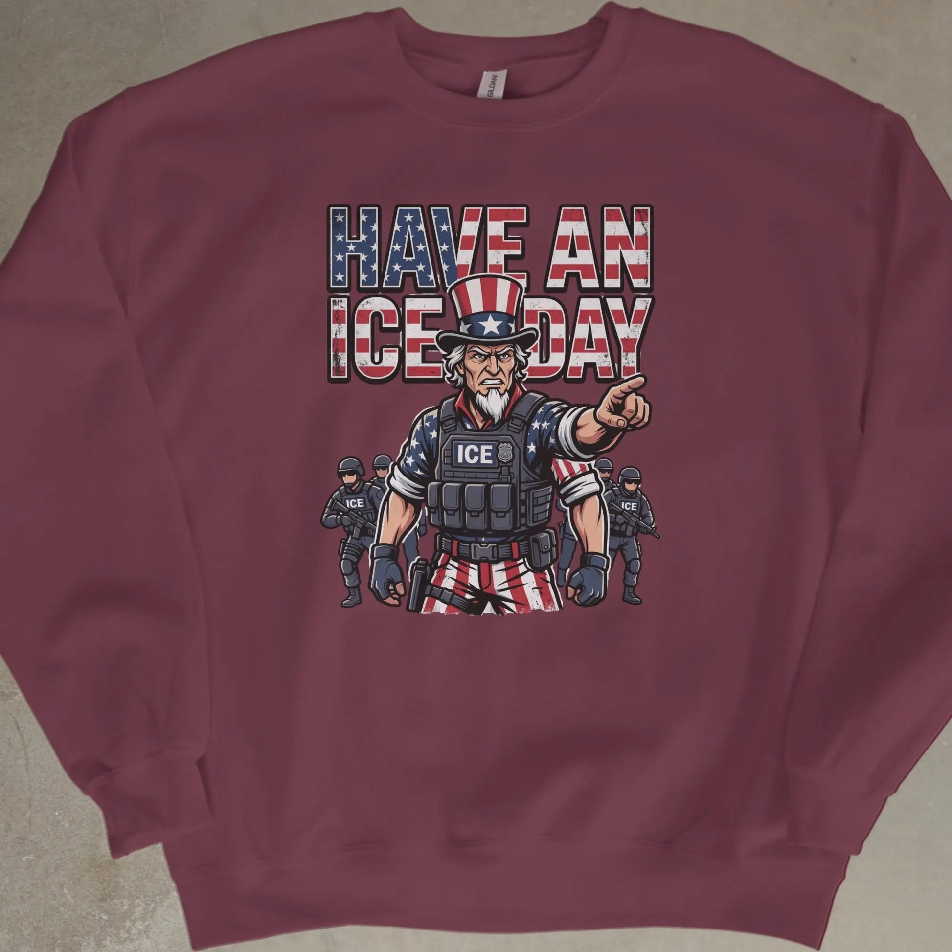 Uncle Sam points forward with "HAVE AN ICE DAY" text and ICE agents behind him.