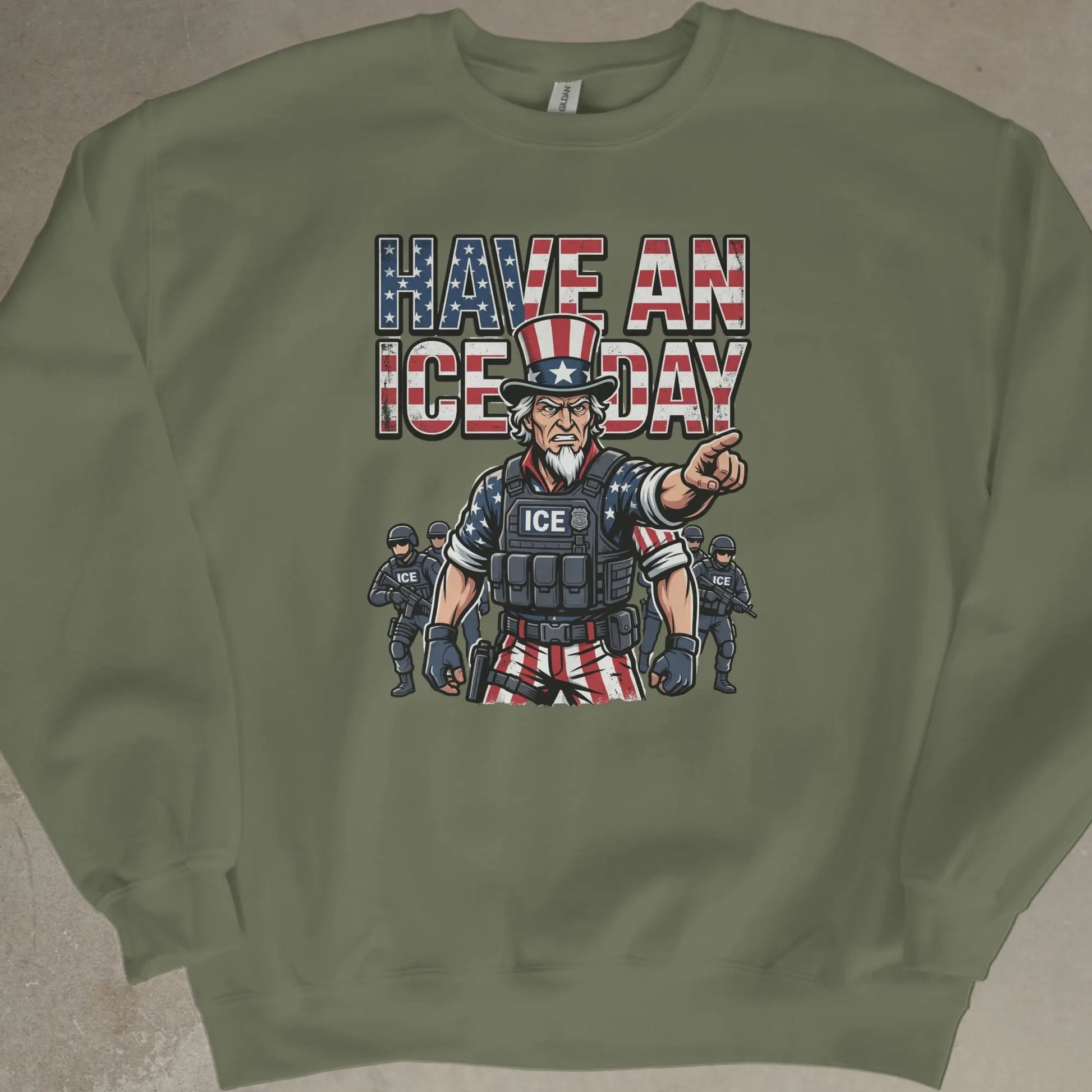 Uncle Sam pointing forward with ICE agents, text "HAVE AN ICE DAY".