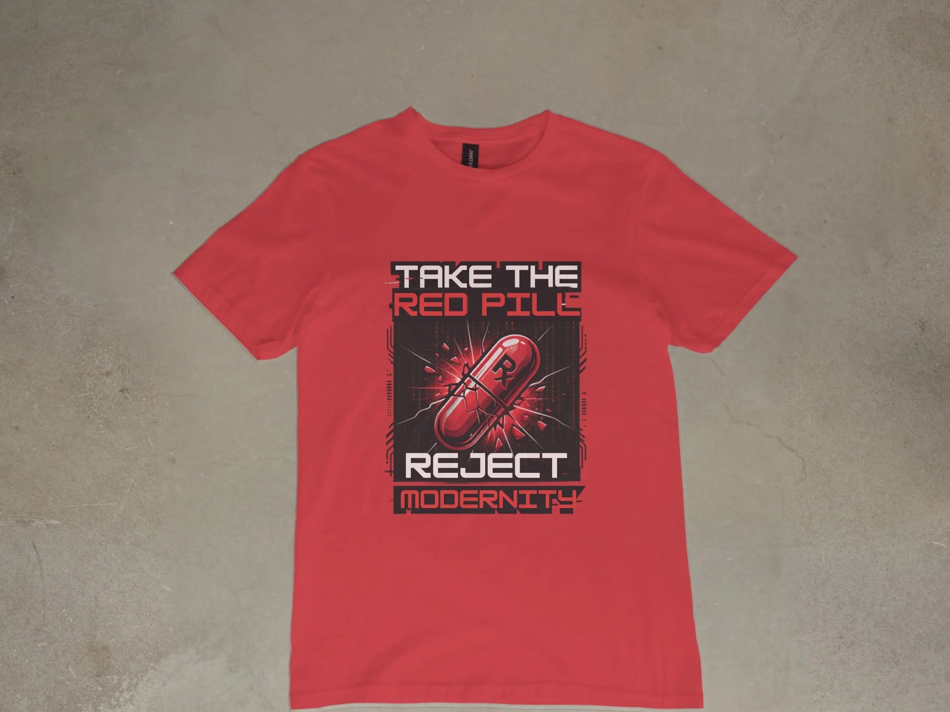 Red t-shirt with "TAKE THE RED PILL REJECT MODERNITY" text and a stylized capsule graphic.