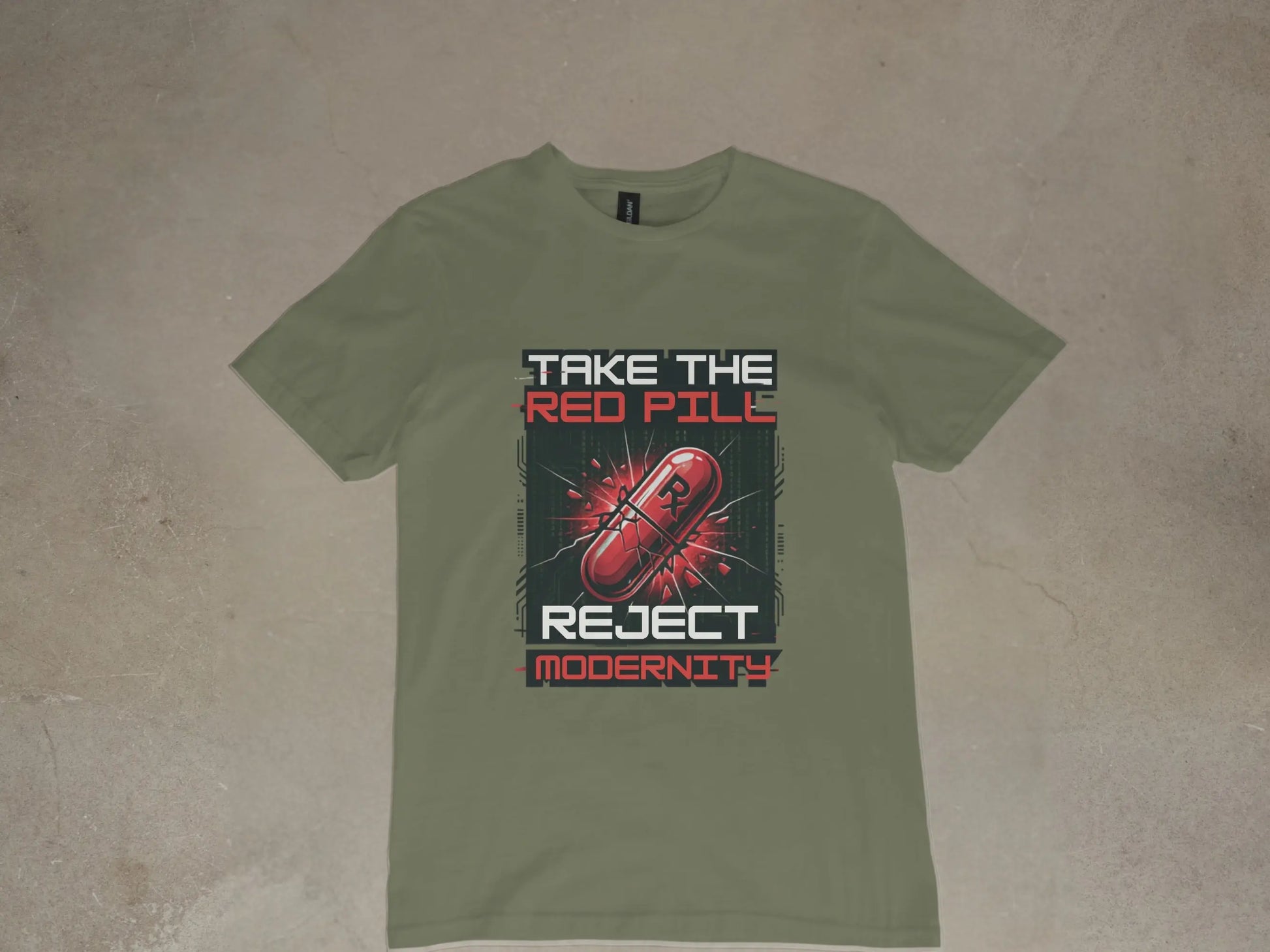 Green t-shirt with text "TAKE THE RED PILL" and "REJECT MODERNITY" over a red pill graphic.