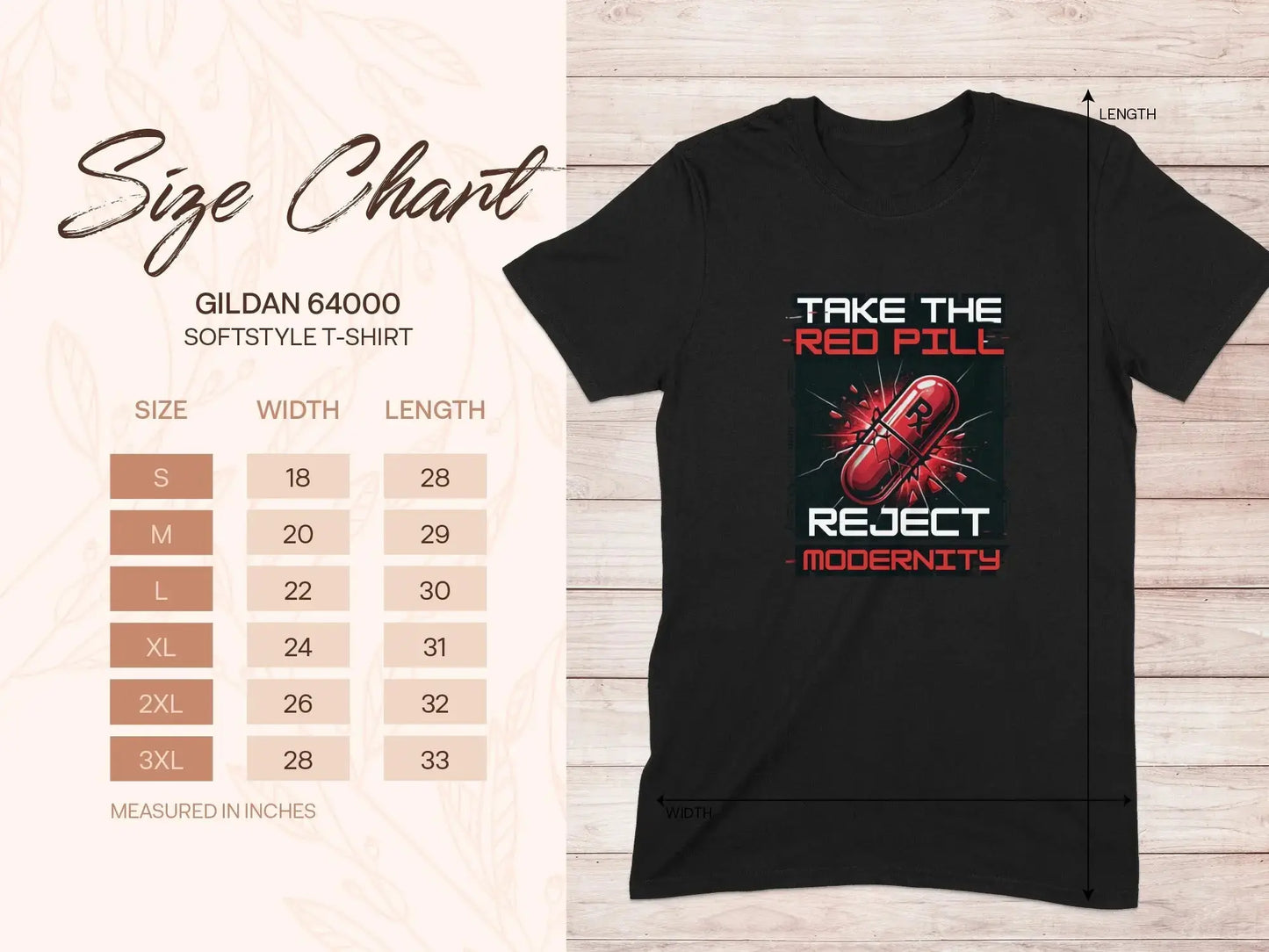 Gildan 64000 t-shirt with "Take the Red Pill Reject Modernity" graphic and size chart.