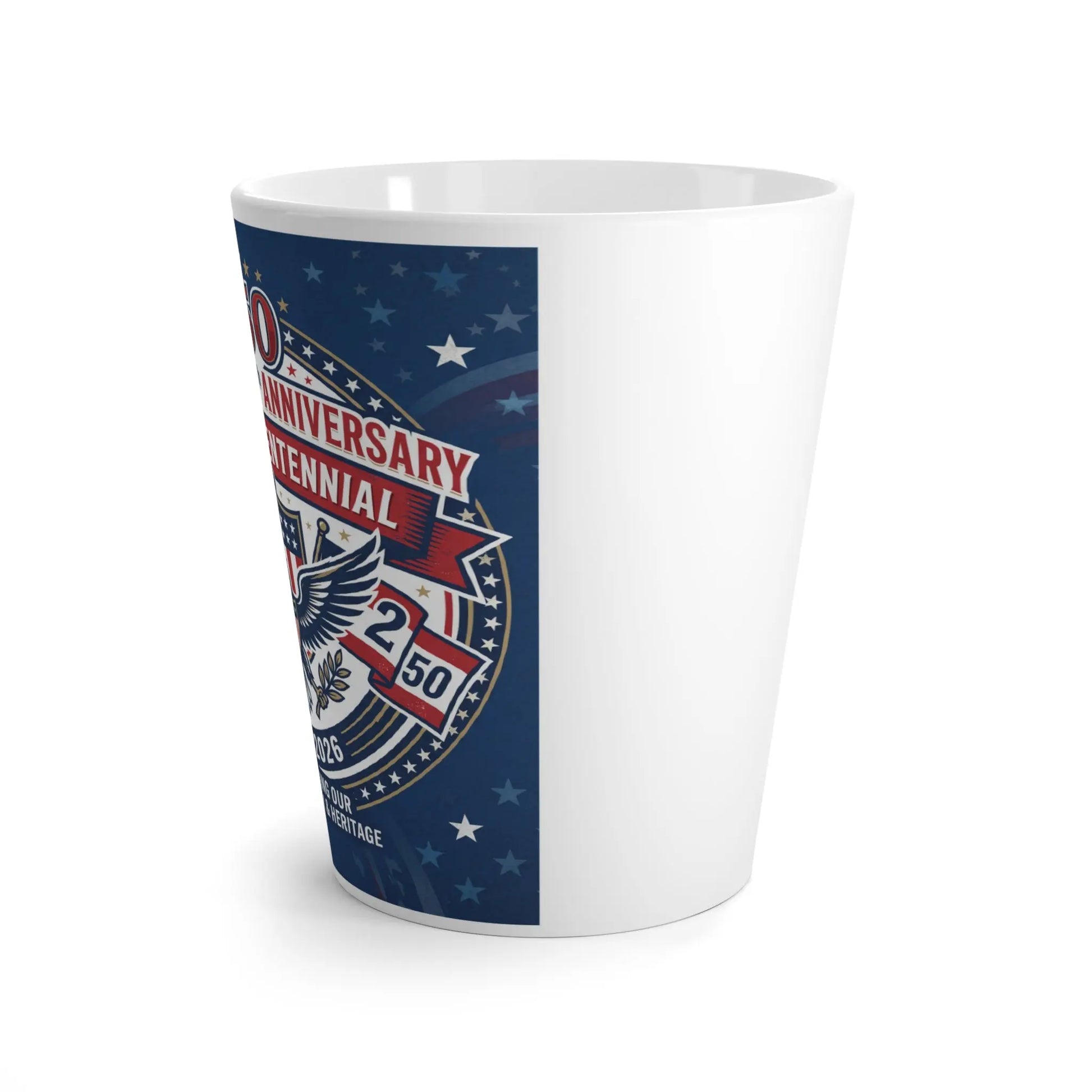 White mug with "250th ANNIVERSARY CENTENNIAL" text and patriotic eagle design.