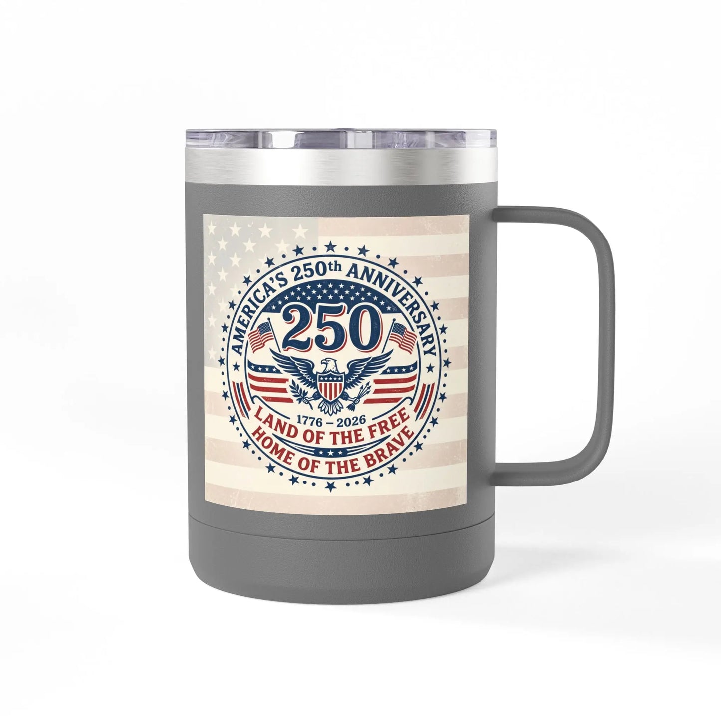 Gray tumbler with America's 250th Anniversary and American flag design.