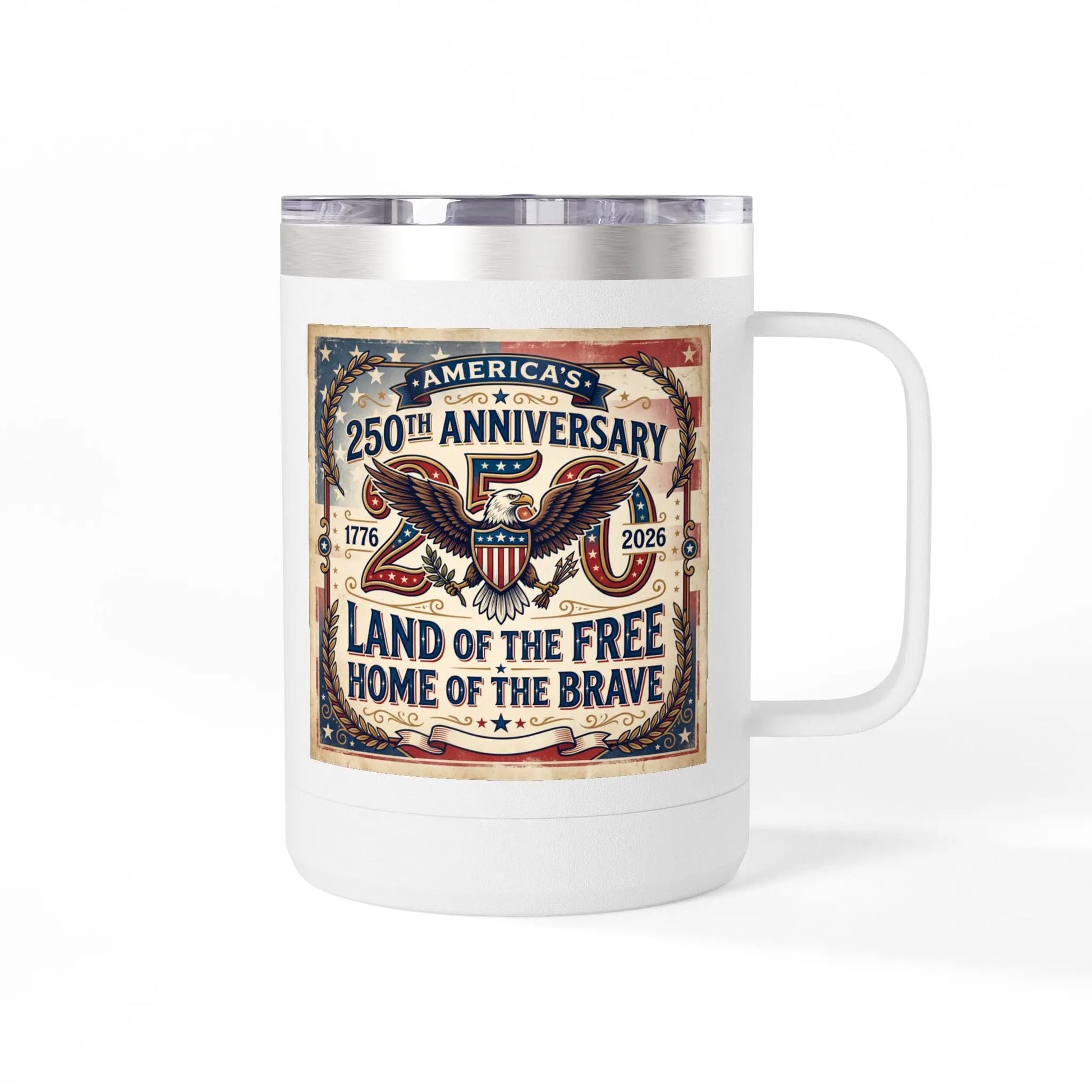 White tumbler featuring America's 250th Anniversary design with eagle and patriotic text.