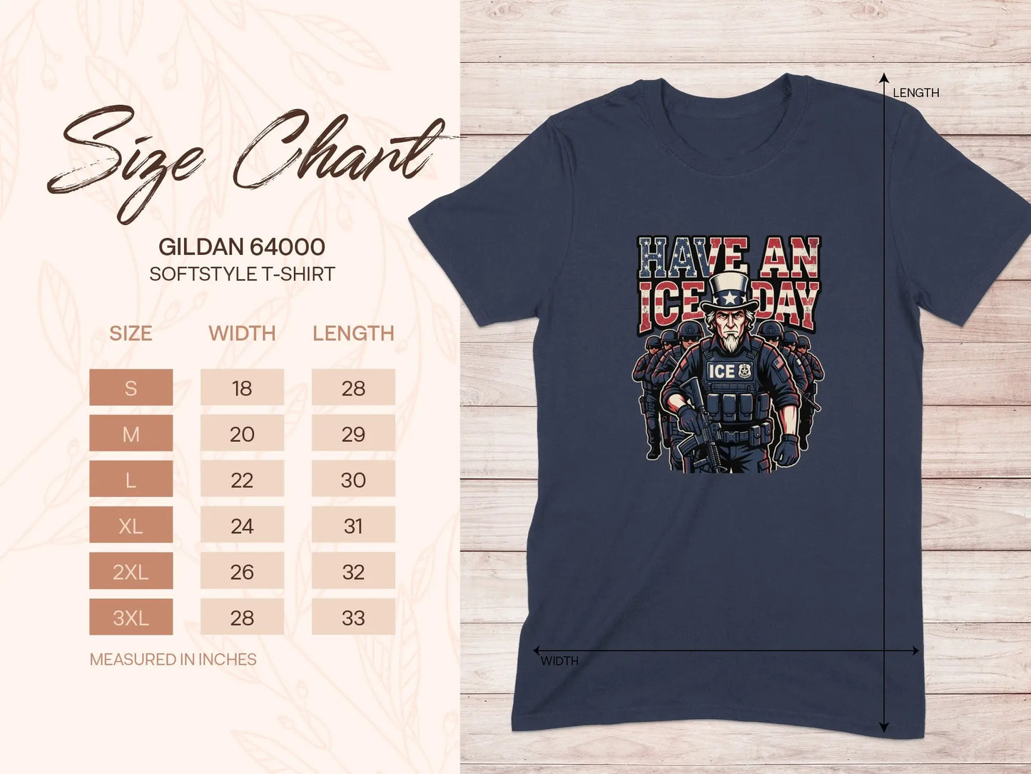 Navy t-shirt with "HAVE AN ICE DAY" graphic and ICE agents, size chart provided.