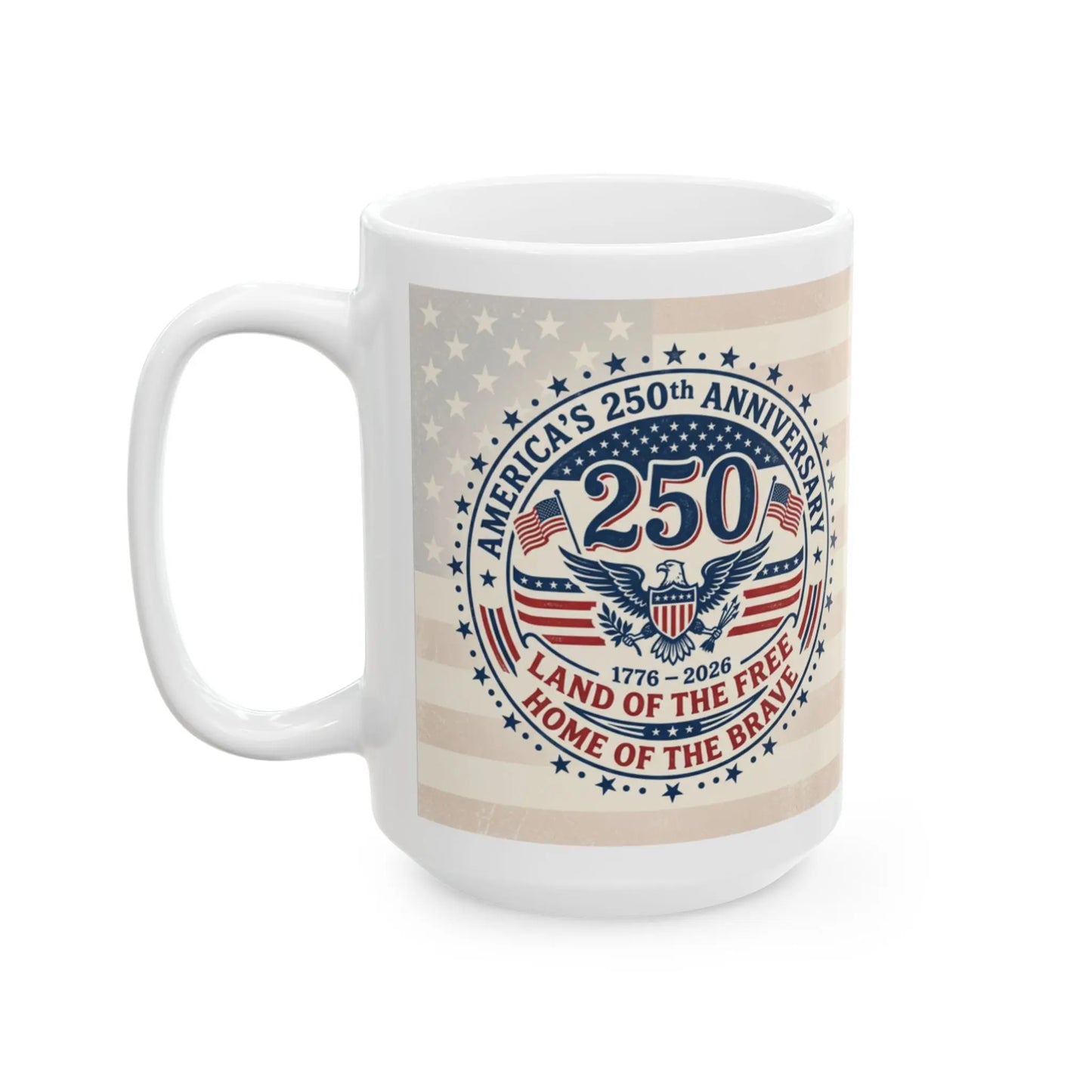 Mug with America's 250th Anniversary design featuring the number 250 and patriotic eagle.