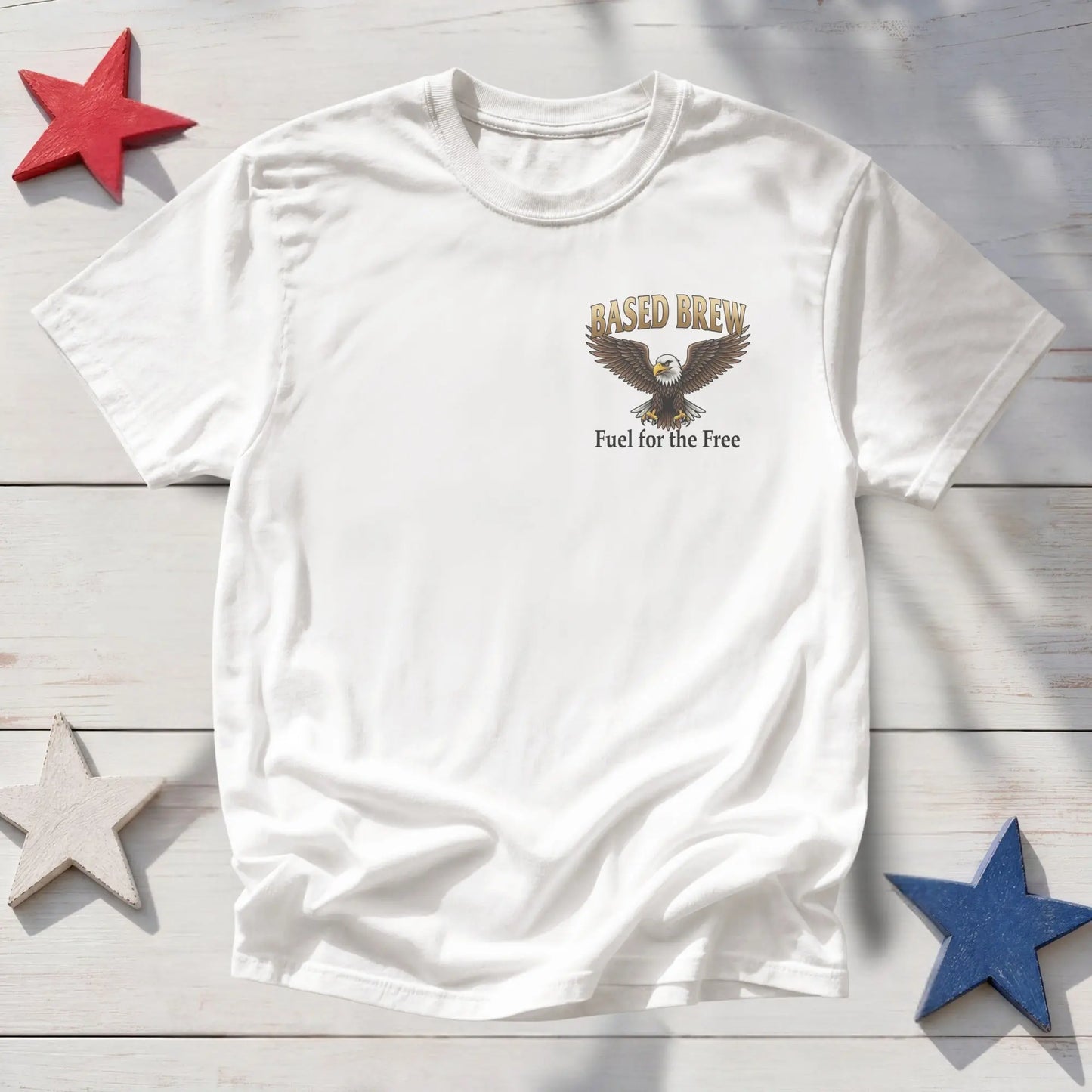 White t-shirt with "Based Brew Fuel for the Free" and eagle graphic.
