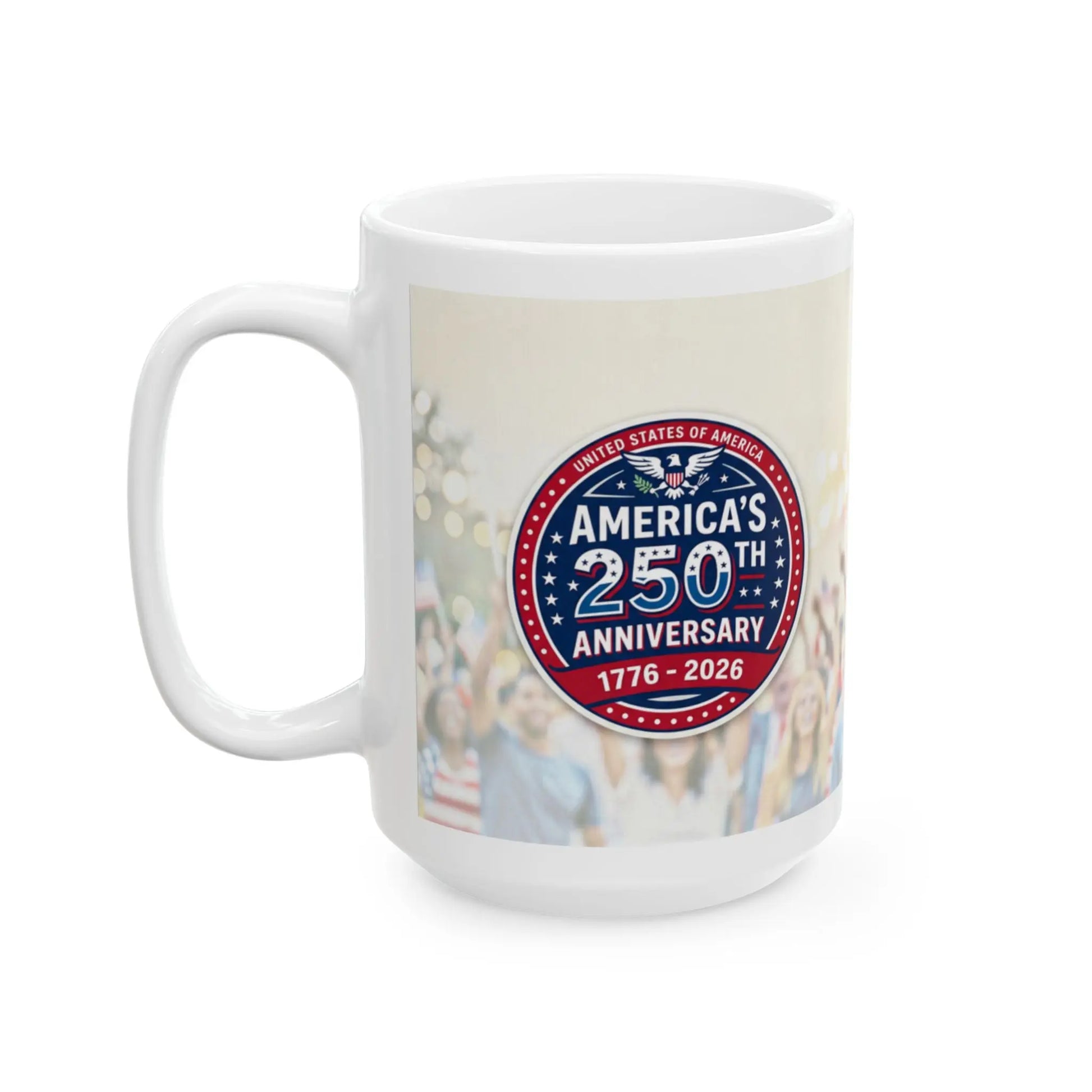 White mug with America's 250th Anniversary 1776-2026 logo and blurred crowd background.
