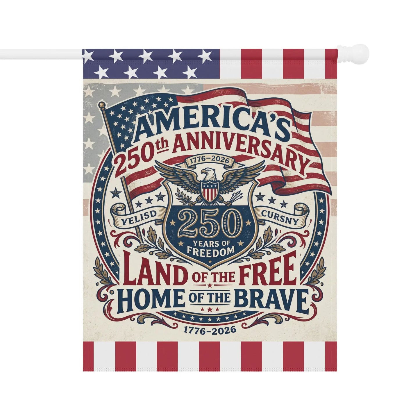 Decorative flag with "America's 250th Anniversary" text and an eagle crest.