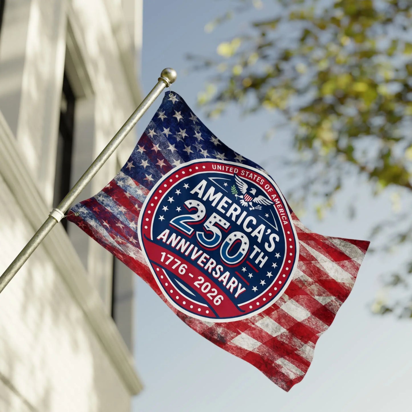 Flag with "America's 250th Anniversary 1776-2026" and eagle insignia.