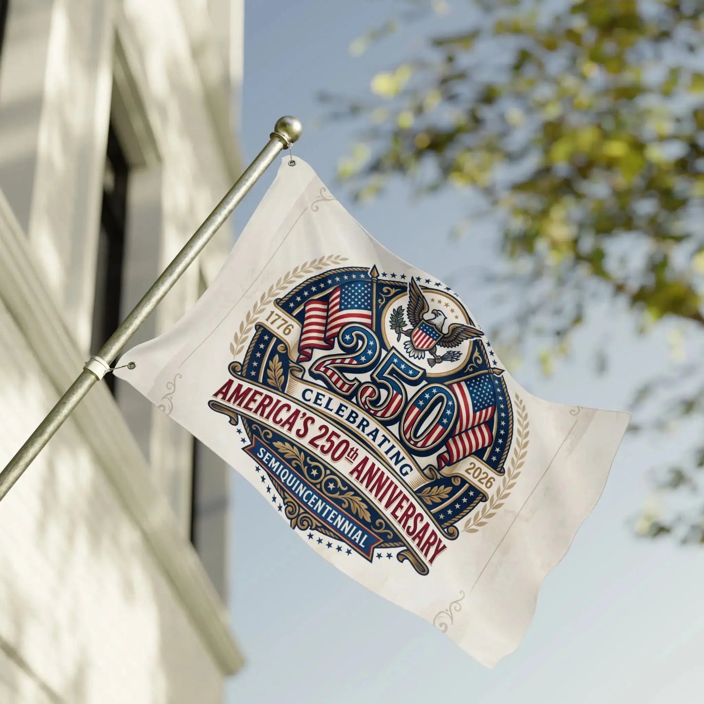 Flag celebrating America's 250th Anniversary Semiquincentennial from 1776-2026.