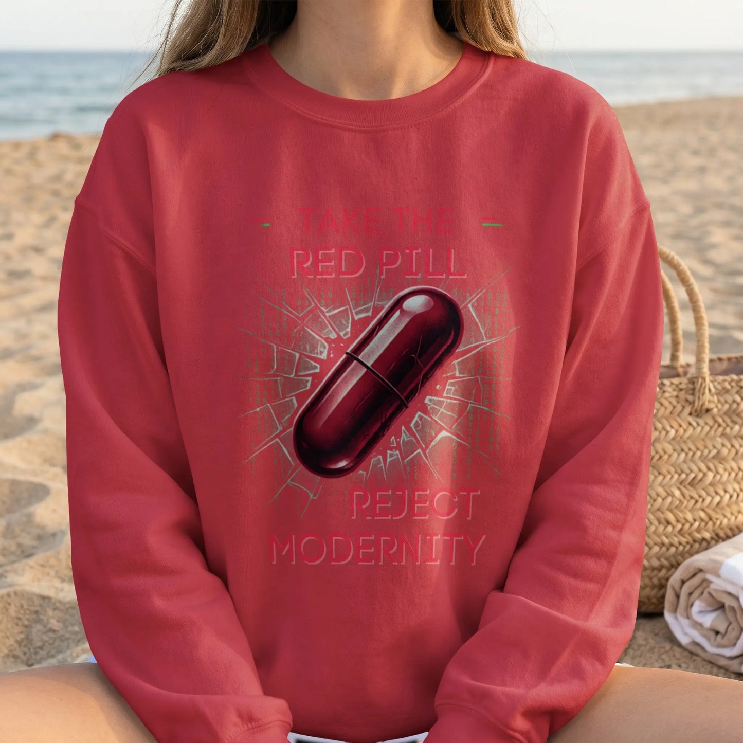 Red sweatshirt with "TAKE THE RED PILL REJECT MODERNITY" text and a pill graphic.