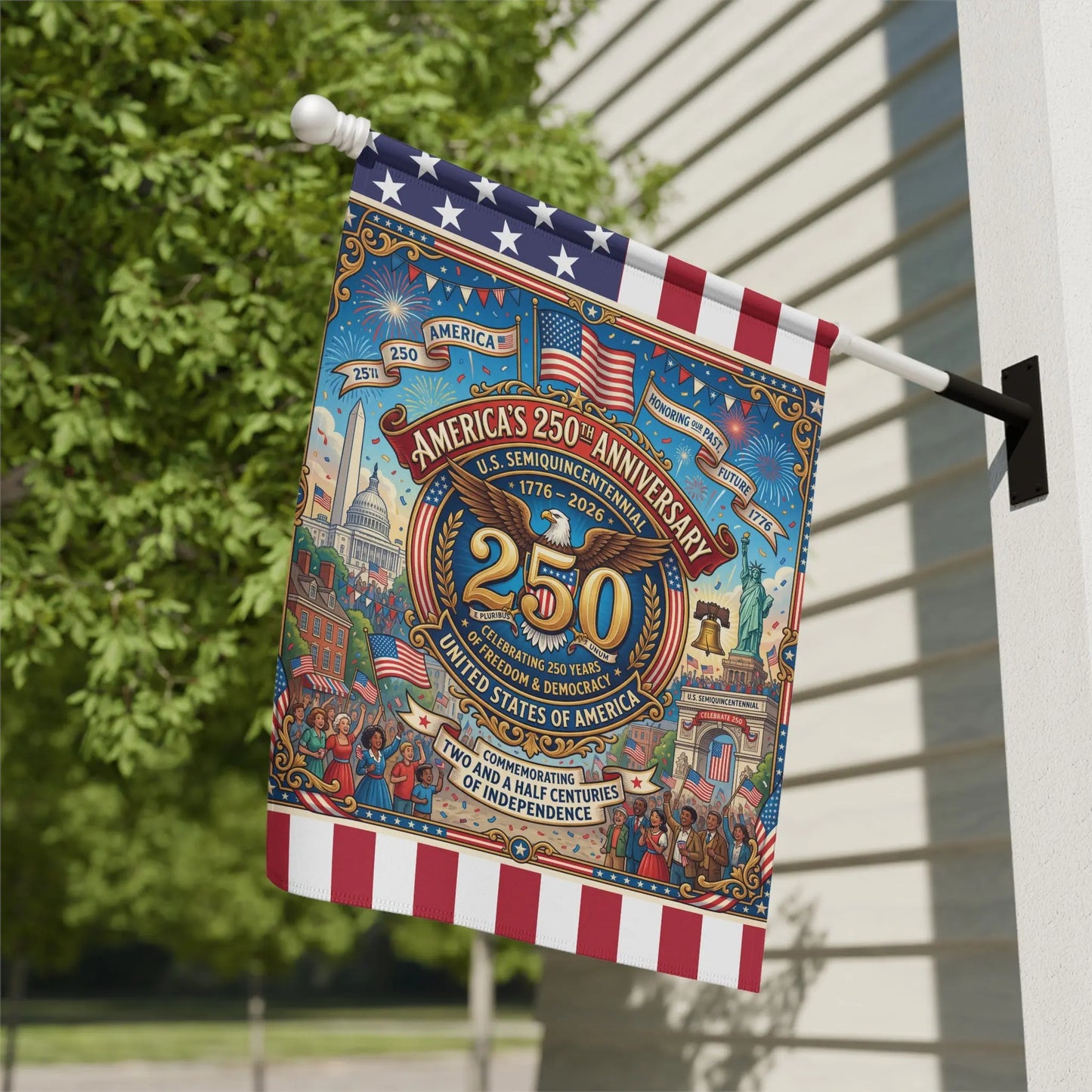 Flag celebrating America's 250th Anniversary of freedom and democracy.