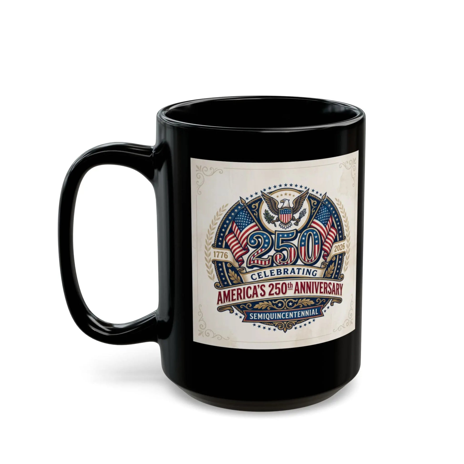 Black mug with a celebratory design for America's 250th Anniversary in 2026.