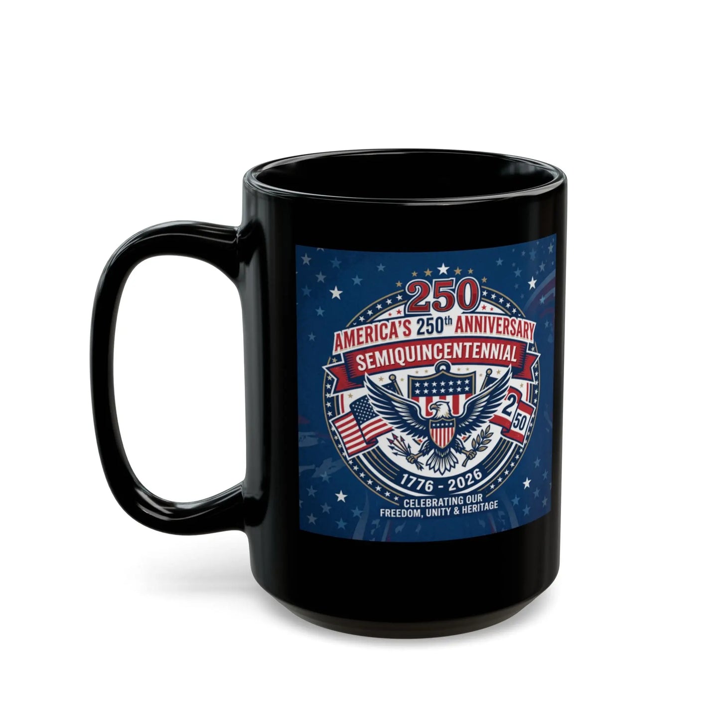 Black mug with America's 250th Anniversary semicentennial graphic.