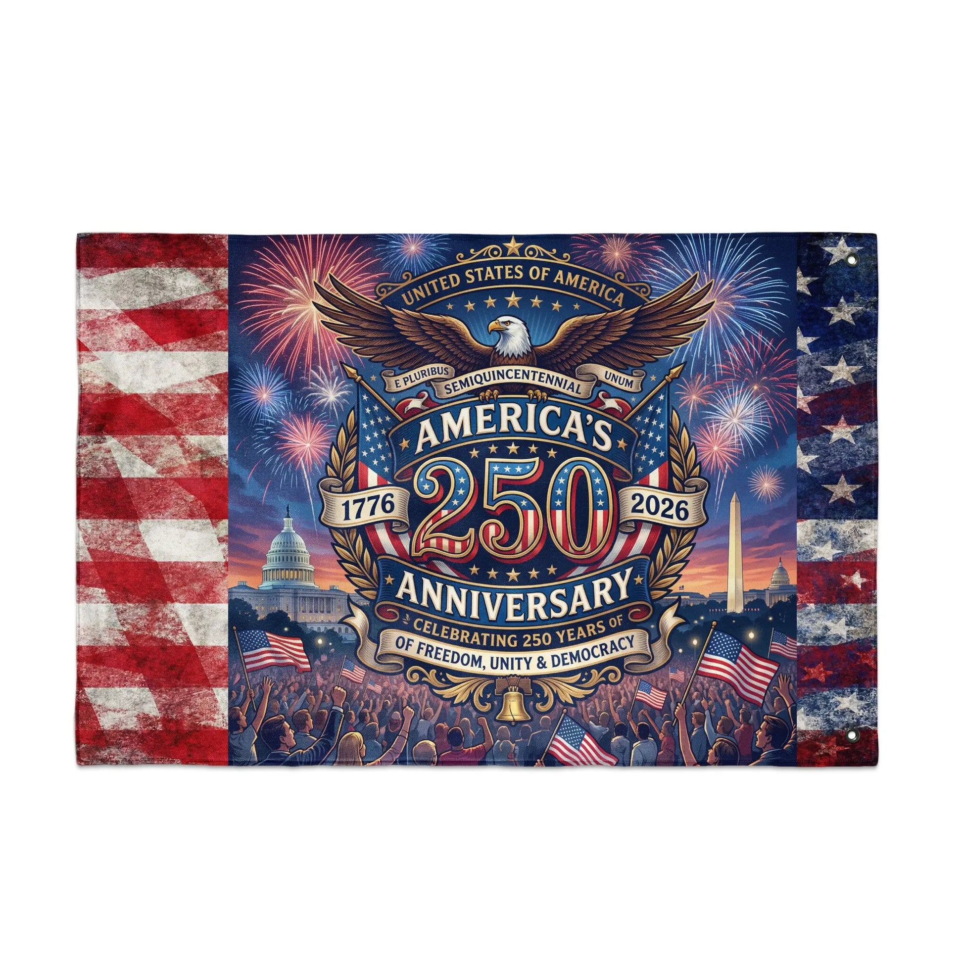 America's 250th Anniversary banner with eagle, Capitol, Washington Monument, and fireworks.
